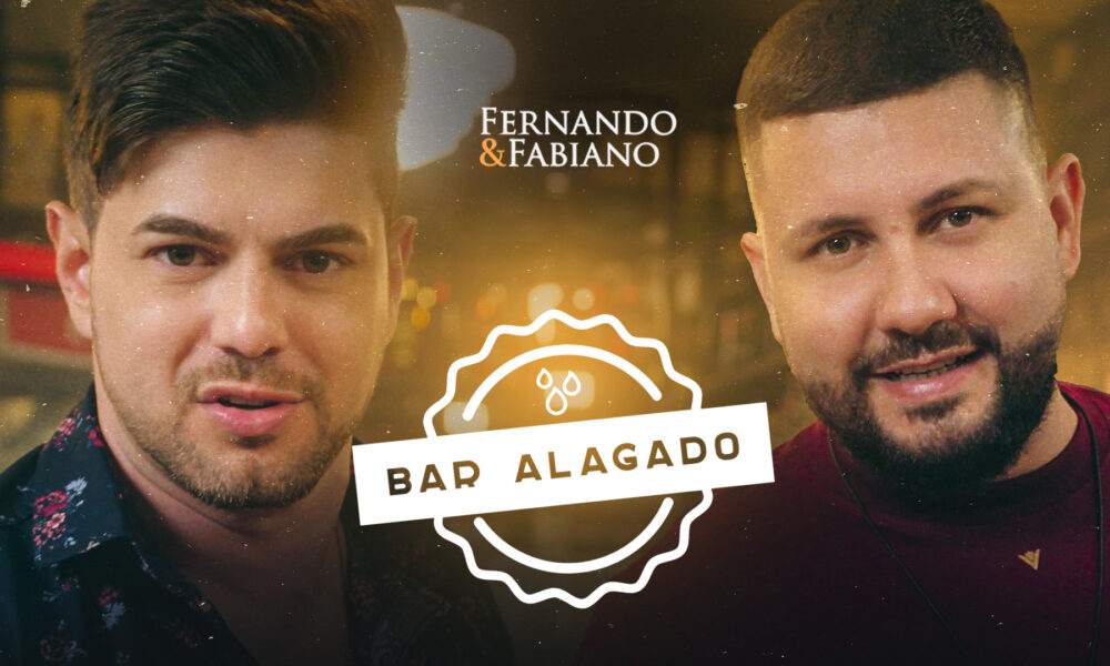 Fernando & Fabiano lançam “Bar Alagado”, novo hit do sertanejo