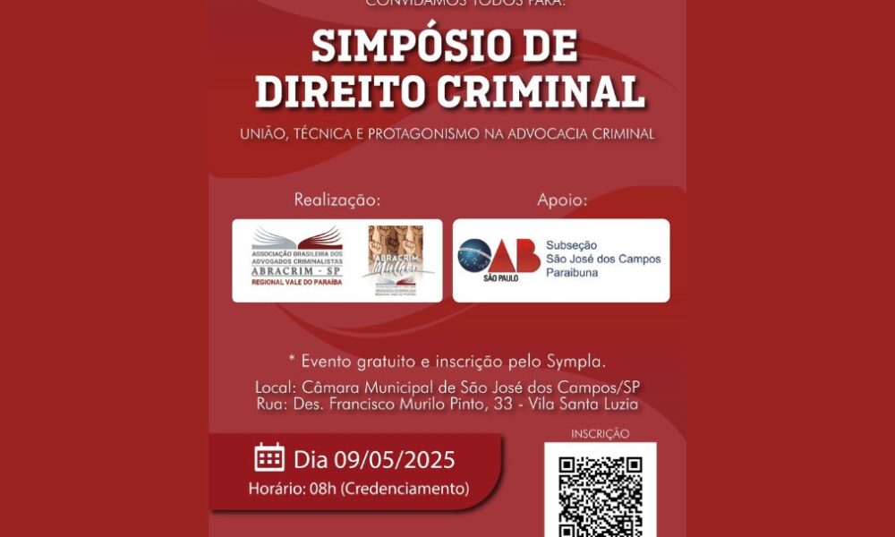 Simpósio de Direito Criminal da Abracrim Vale do Paraíba