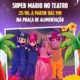 “Sessão Tsuru de Teatro” Traz Este Mês Super Mário