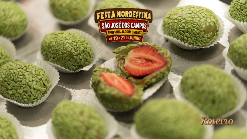 festival morango pistache festa nordestina SJC 2026 sobremesa Sao Jose dos Campos