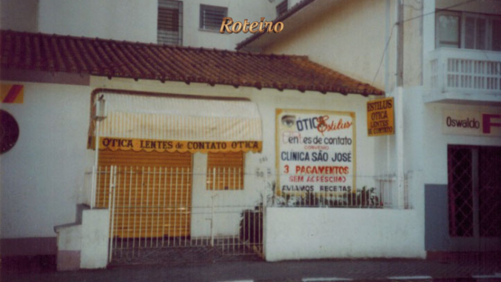 primeira loja Estilus Ótica SJC Rua Vilaça São José dos Campos anos 1980