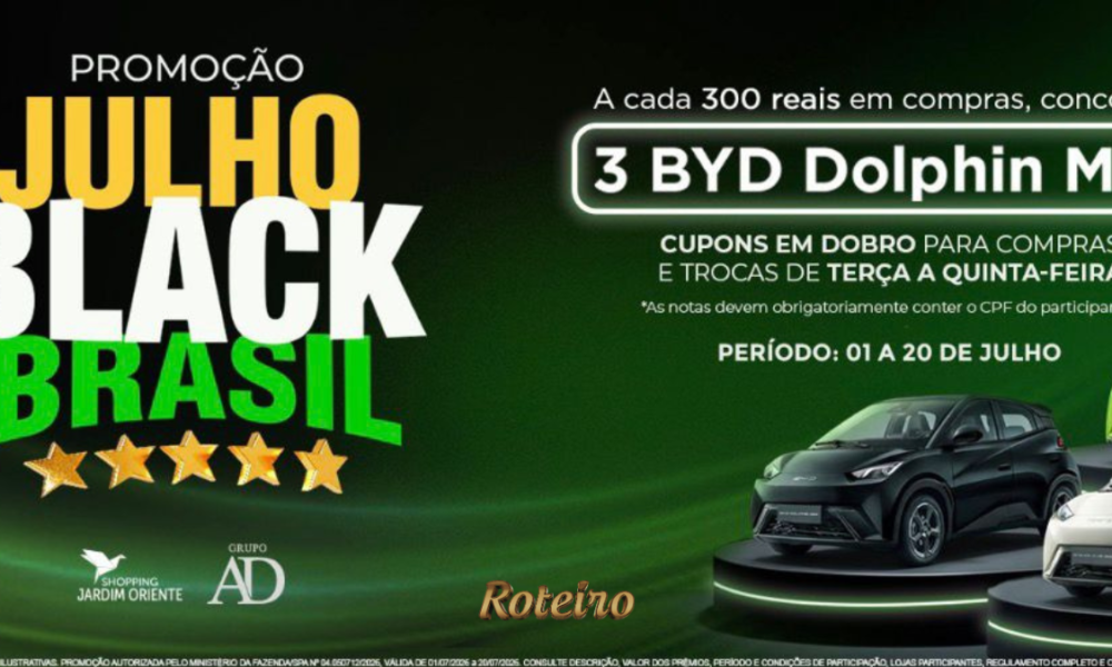 Julho Black Brasil Shopping Jardim Oriente sorteio carros eletricos