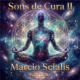 Sons de Cura II: capa do álbum de Márcio Scialis