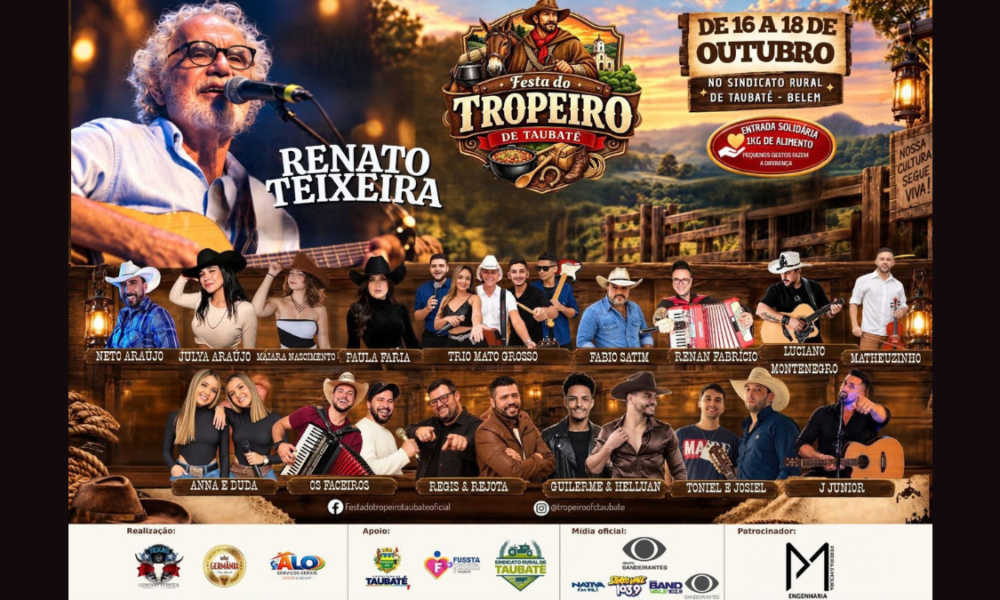 Festa do Tropeiro Taubaté cartaz com Renato Teixeira e atrações de 16 a 18 de outubro